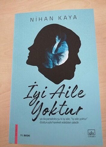 İyi aile yoktur