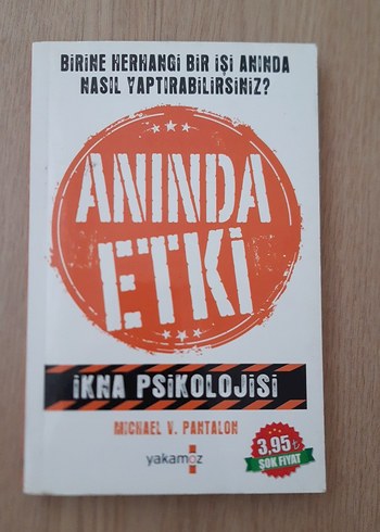 Anında Etki - İkna Psikolojisi Kitabı