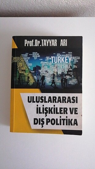 Uluslararası ilişkiler ve dış politika Tayyar Arı 
