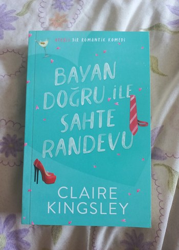Bayan Doğru ile Sahte Randevu - Claire Kingsley