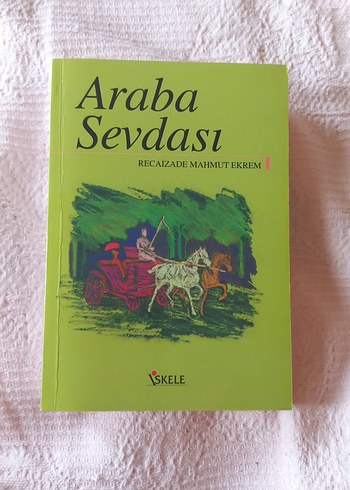 Araba Sevdası - Recaizade Mahmut Ekrem