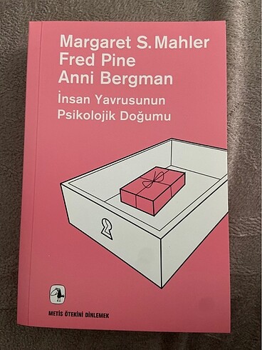 İnsan Yavrusunun Psikolojik Doğumu