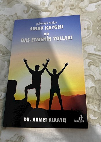Sınav Kaygısı ve Baş Etmenin Yolları Kitabı