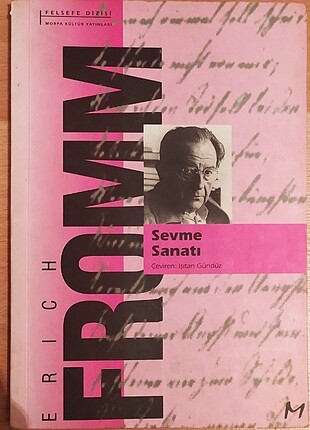 Erich Fromm Sevme Sanatı (1. Baskı)