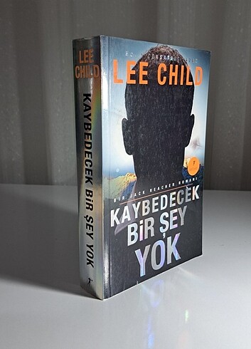 Lee Child - Kaybedecek Bir Şey Yok - Jack Reacher Polisiyesi