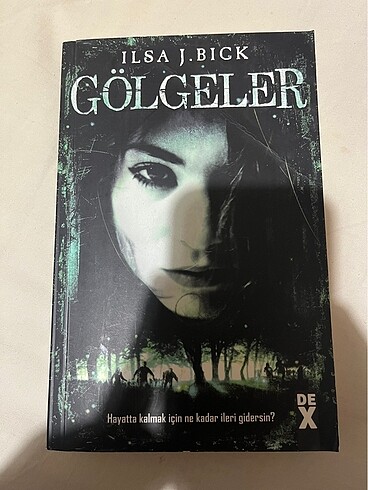 Gölgeler - Ilsa J. Bick