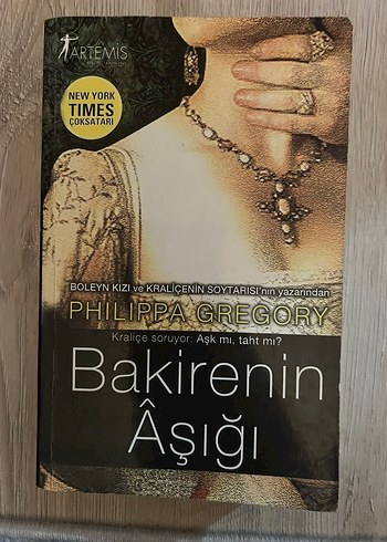Bakirenin Aşığı - Philippa Gregory