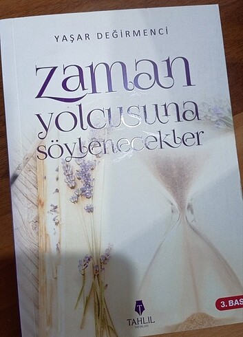Zaman Yolcusuna Söylenecekler