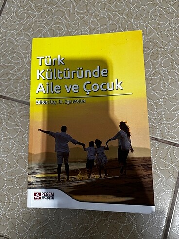 TÜRK KÜLTÜRÜNDE AİLE VE ÇOCUK