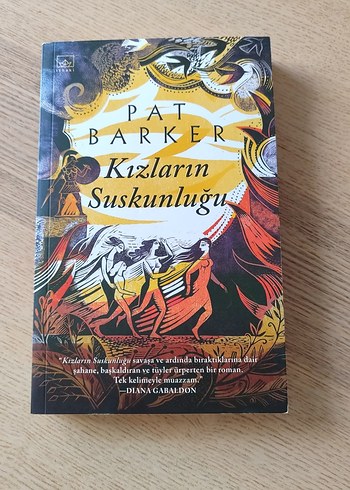 Kızların Suskunluğu - Pat Barker
