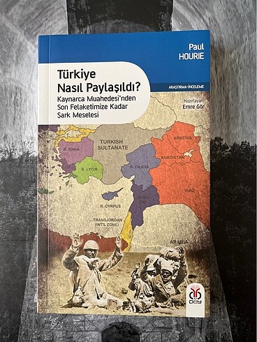 Paul Hourie, Türkiye Nasıl Paylaşıldı