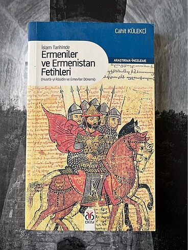 Cahit Külekçi, Ermenileri ve Ermenistan Fetihleri