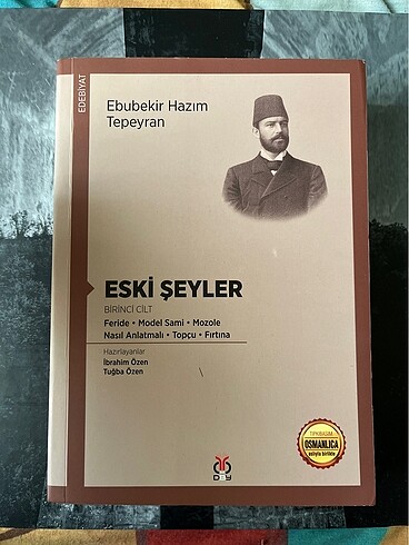 Ebubekir Hazın Tepeyran, Eski Şeyler