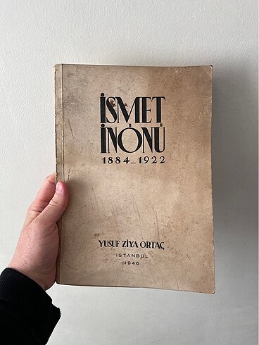 Yusıf Ziya Ortaç, İsmet İnönü (yazarından imzalı)