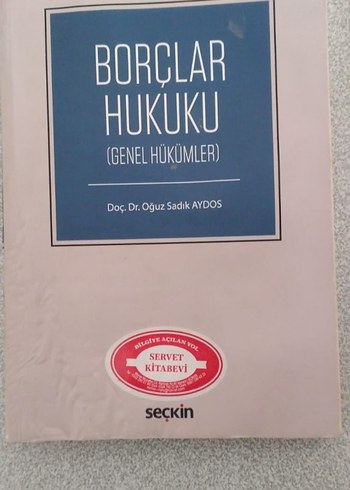 Borçlar Hukuku (Genel Hükümler) - Doç. Dr. Oğuz Sadık Aydos