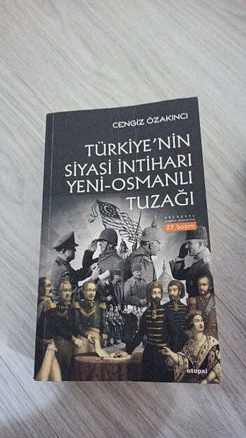 Türkiye'nin Siyasi İntihari Yeni Osmanlı Tuzağı 