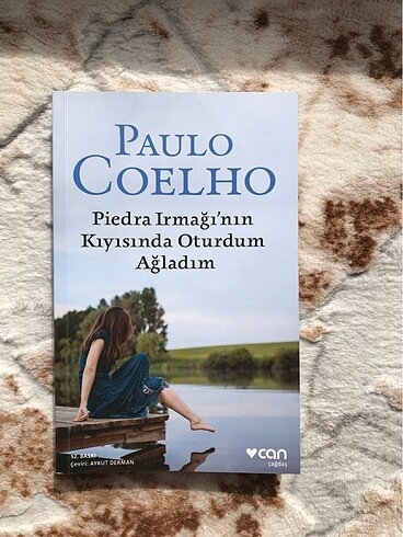 Piedra ırmağının kıyısında oturdum ağladım