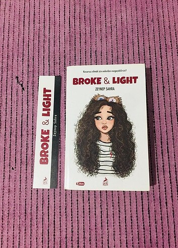 BROKE & LIGHT