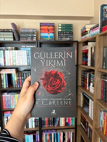 Güllerin Yıkımı