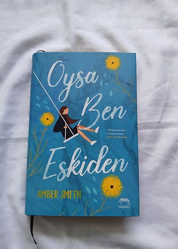 Oysa Ben Eskiden - Amber Smith