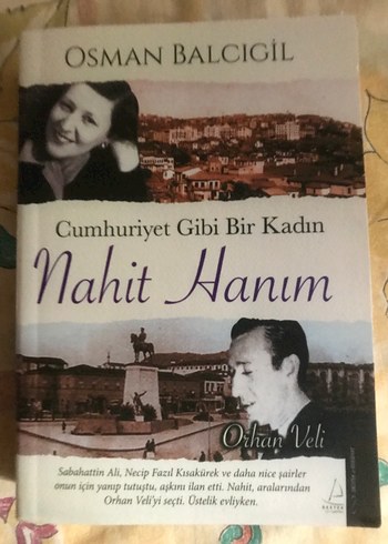 Cumhuriyet Gibi Bir Kadın Nahit Hanım