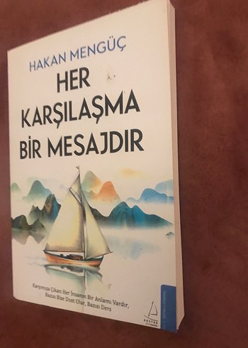 Her Karşılaşma Bir Mesajdır - Hakan Mengüç - Görsel 2