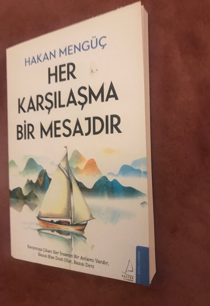 Her Karşılaşma Bir Mesajdır - Hakan Mengüç - Görsel 2
