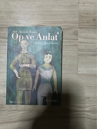 Öp ve Anlat / Alain de Botton