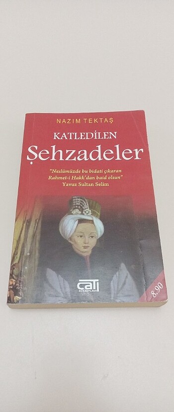 Katledilen Şehzadeler - Nazım Tektaş 