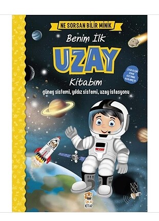 Ne Sorsan Bilir Minik İlk Uzay Kitabim