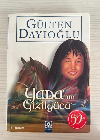 Gülten Dayıoğlu - Yada'nın Gizilgücü