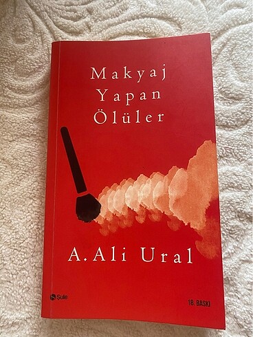 Ali Ural Makyaj yapan ölüler kitap