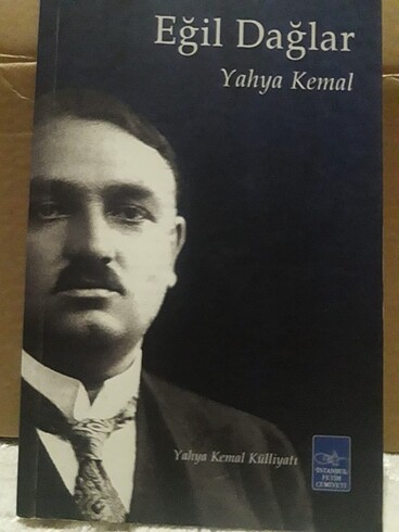 Yahya Kemal-Eğil Dağlar
