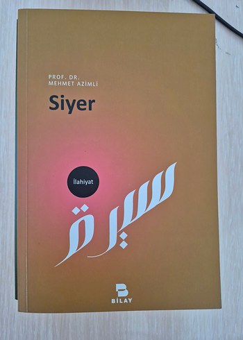 PROF.DR. MEHMET AZİMLİ - SİYER
