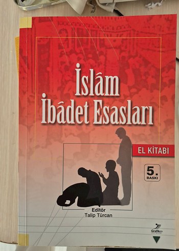 İslam İbadet Esasları El Kitabı