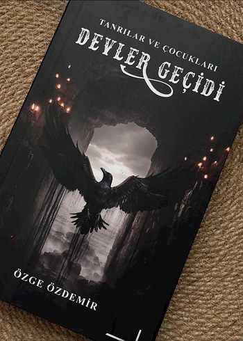 Tanrılar ve Çocukları - Devler Geçidi özge Özdemir