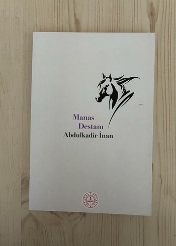 Manas Destanı - Abdulkadir İnan