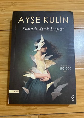 İmzalı Ayşe Kulin - Kanadı Kırık Kuşlar Romanı