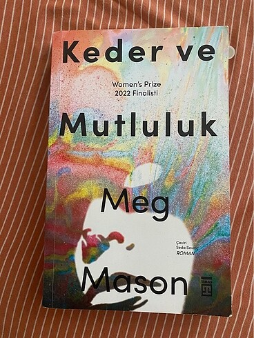 Keder ve Mutluluk