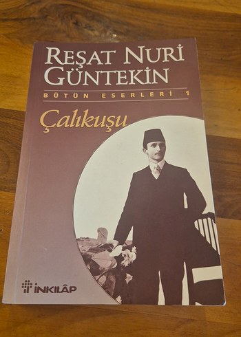 Çalıkuşu - Reşat Nuri Güntekin