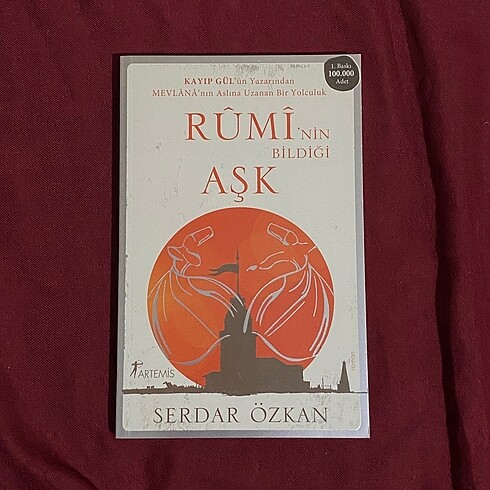 Rumi?nin Bildiği Aşk