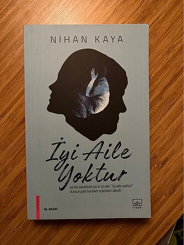 İyi Aile yoktur Nihan Kaya