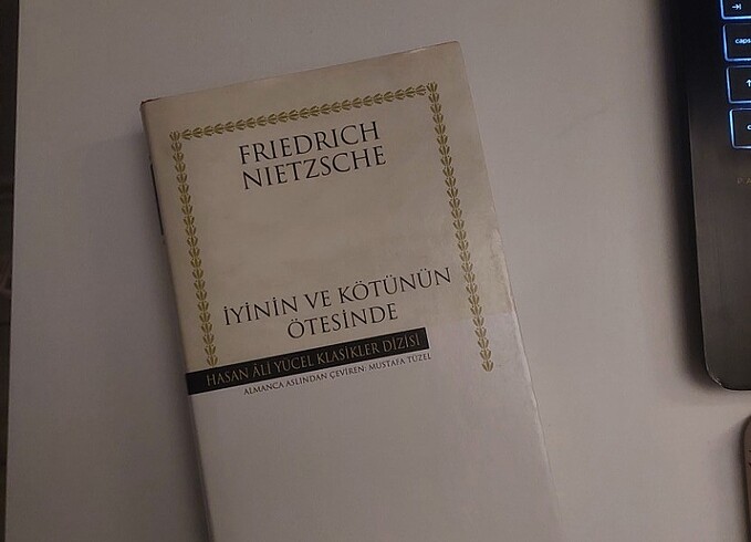 F. Nietzsche, İyinin ve Kötünün Ötesinde 