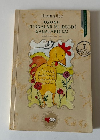Ozunu Turnalar mı Deldi Gagalabıyla! Çocuk Kitabı
