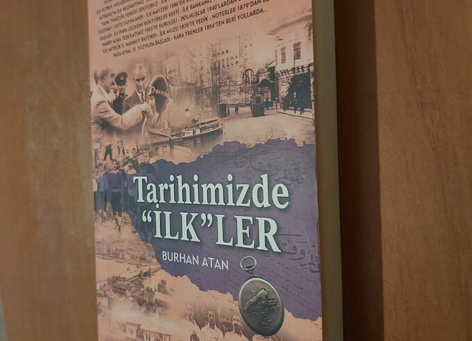 Tarihimizde İlkler - Burhan Atan