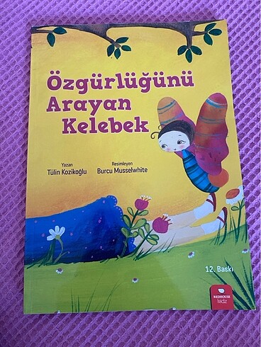 Özgürüğünü arayan kelebek kitabı