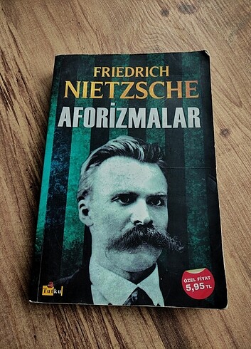 AFORİZMALAR- FRIEDRICH NIETZSCHE 