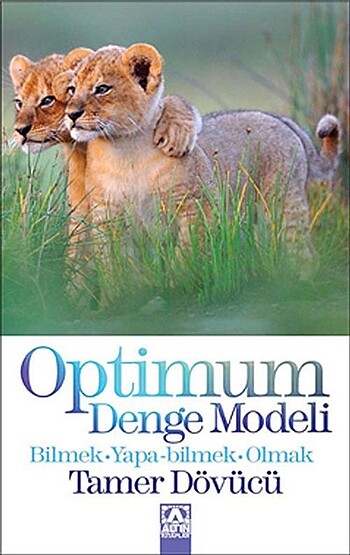 Optimum Denge Modeli Bilmek-Yapa-bilmek-Olmak