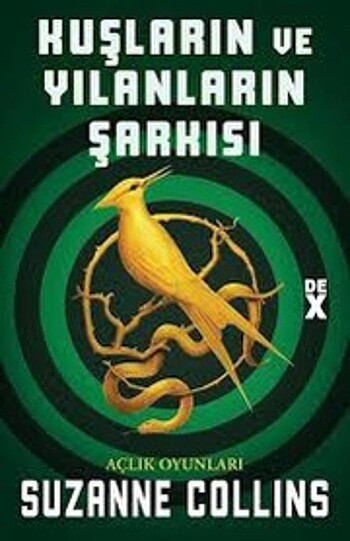 Suzanne Collins Kuşların ve Yılanların Şarkısı