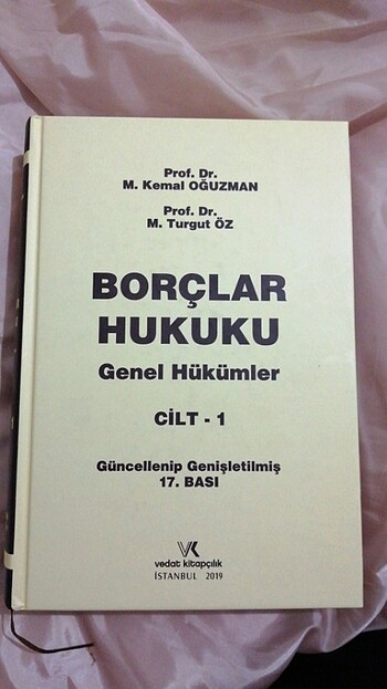 KEMAL OĞUZMAN TURGUT ÖZ BORÇLAR HUKUKU GENEL HÜKÜMLER 1